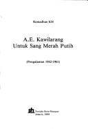 Cover of: A.E. Kawilarang by K. H. Ramadhan