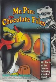 Cover of: Chocolate Files (Mr Pin 2): Chocolate Files