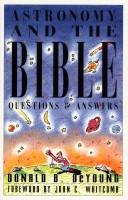 Cover of: Astronomy and the Bible: questions and answers