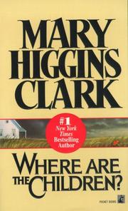 Cover of: Where Are the Children? | Mary Higgins Clark