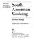 Cover of: South American cooking