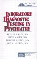 Cover of: Concise guide to laboratory and diagnostic testing in psychiatry