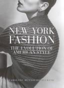 Cover of: New York fashion by Caroline Rennolds Milbank