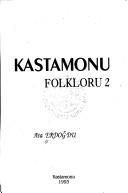 Cover of: Kastamonu folkloru