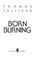 Cover of: Born burning