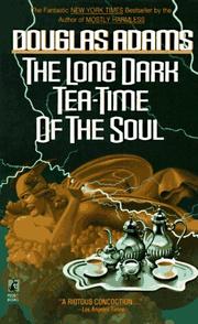 Cover of: Long Dark Tea Time of the Soul by Douglas Adams