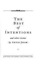 Cover of: The best of intentions and other stories
