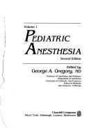 Cover of: Pediatric anesthesia
