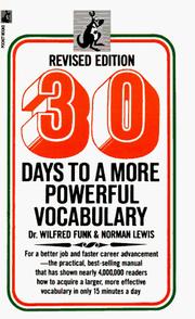 Cover of: 30 Days to a More Powerful Vocabulary by Wilfred Funk, Norman Lewis