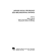 Cover of: Applied social psychology and organizational settings