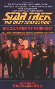 Cover of: Encounter at Farpoint (Star Trek: The Next Generation) by David Gerrold, D. C. Fontana, Gene Roddenberry