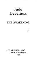 Cover of: The awakening by Jude Deveraux
