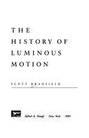 Cover of: The history of luminous motion