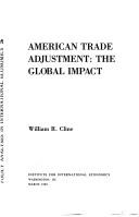 Cover of: American trade adjustment | William R. Cline