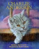 Cover of: Charlie Anderson by Barbara Abercrombie