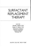 Cover of: Surfactant replacement therapy