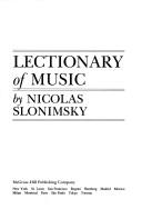 Cover of: Lectionary of music by Nicolas Slonimsky
