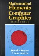 Mathematical elements for computer graphics by David F. Rogers