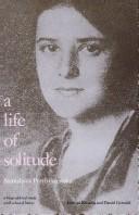 Cover of: A life of solitude: Stanisława Przybyszewska : a biographical study with selected letters
