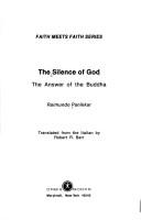 Cover of: The silence of God: the answer of the Buddha