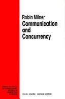 Cover of: Communication and concurrency by R. Milner