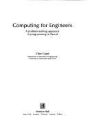 Cover of: Computing for engineers: a problem-solving approach to programming in Pascal