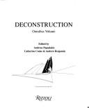 Deconstruction by A. Papadakēs, Catherine Cooke, Andrew E. Benjamin