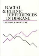Cover of: Racial and ethnic differences in disease