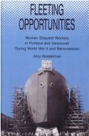 Cover of: Fleeting opportunities | Amy Vita Kesselman