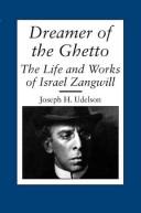 Dreamer of the ghetto by Joseph H. Udelson