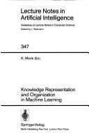 Cover of: Knowledge representation and organization in machine learning by K. Morik (ed.).