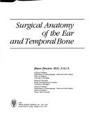 Cover of: Surgical anatomy of the ear and temporal bone