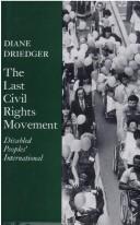 Cover of: The last civil rights movement: Disabled Peoples' International
