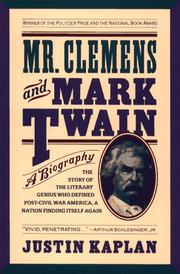 Cover of: Mr. Clemens and Mark Twain by Justin Kaplan