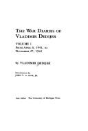 Cover of: The war diaries of Vladimir Dedijer by Vladimir Dedijer