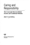 Cover of: Caring and responsibility by June S. Lowenberg
