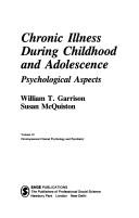 Cover of: Chronic illness during childhood and adolescence: psychological aspects
