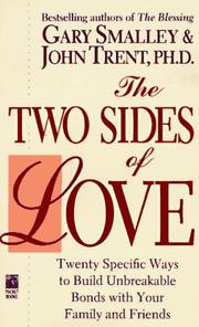 Cover of: The TWO SIDES OF LOVE: THE TWO SIDES OF LOVE