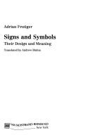 Cover of: Signs and symbols by Frutiger, Adrian