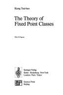 The theory of fixed point classes by Zehan Jiang