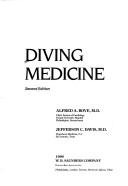 Diving Medicine by Alfred A. Bove