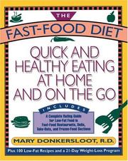 Fast Food Diet by Mary Donkersloot