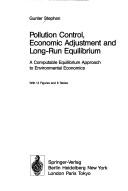 Pollution control, economic adjustment, and long-run equilibrium by Gunter Stephan