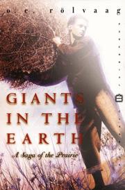 Cover of: Giants in the Earth: A Saga of the Prairie (Perennial Classics)