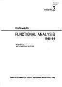 Cover of: Reviews in functional analysis, 1980-86: as printed in Mathematical reviews