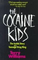 Cover of: The cocaine kids by Terry M. Williams