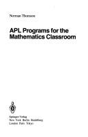 Cover of: APL programs for the mathematics classroom