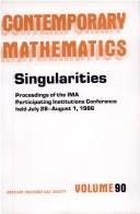 Cover of: Singularities | IMA Participating Institutions Conference (1986 University of Iowa)