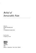 Cover of: Relief of intractable pain