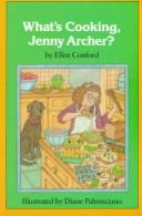 What's cooking, Jenny Archer? by Ellen Conford